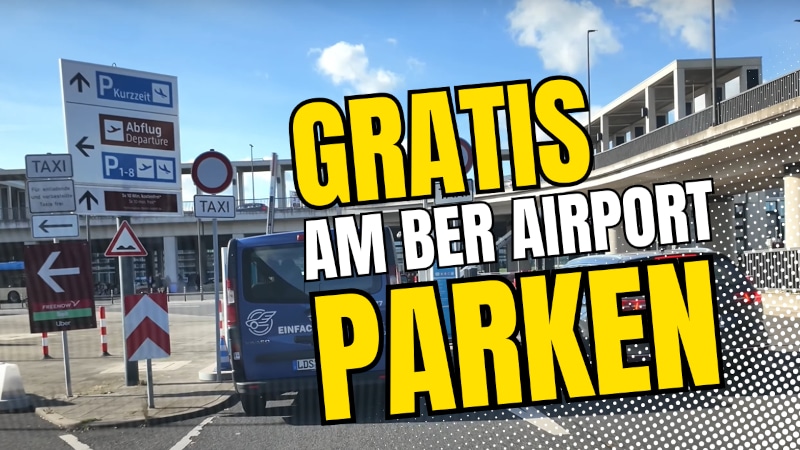 Gratis parken am BER Airport in Berlin
